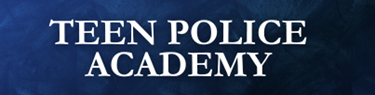 Teen Police Academy