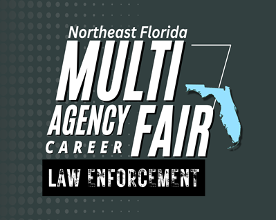 Northeast Florida Multi Agency Career Fair - Law Enforcement (2024)